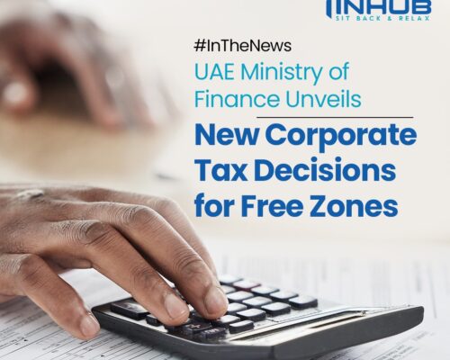 UAE Ministry of Finance Unveils New Corporate Tax Decisions for Free Zones