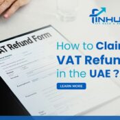 How To Claim VAT refund In UAE
